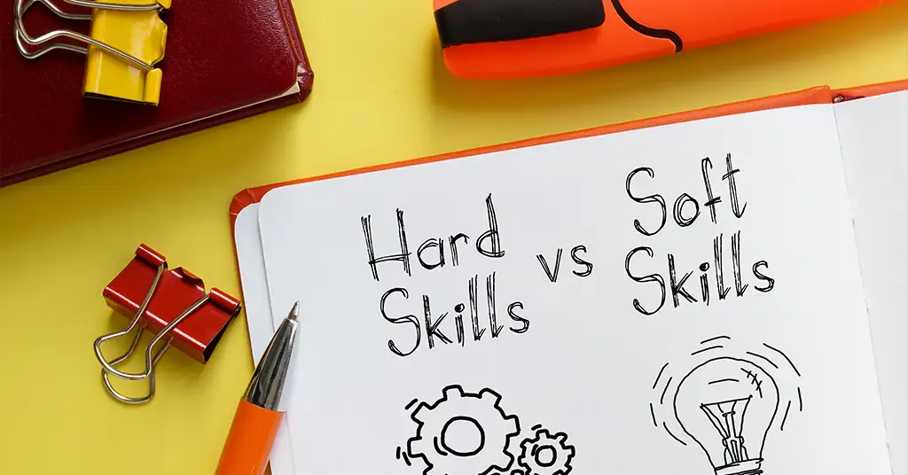 Hard Skills vs Soft Skills- What Employers Really Value